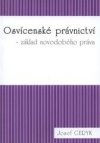 Osvícenské právnictví - základ novodobého práva