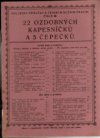 22 ozdobných kapesníčků a 5 čepečků
