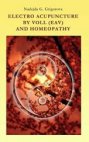 Electro Acupuncture by Voll (EAV) And Homeopathy