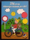 256 stran zábavných hádanek pro děti