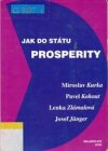 Jak do státu prosperity