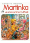 Martinka a narozeninový dárek