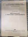 Mechanizace v traťovém hospodářství
