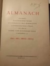 Almanach na paměť šedesátiletého trvání hospodářských škol roudnických a čtyřicetiletého výročí otevření Zemské vyšší hospodářské školy v Roudnici n. L.