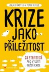 Krize jako příležitost