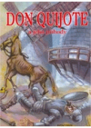 Don Quijote a jeho příhody