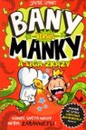 Bany versus Manky a a liga zkázy