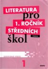 Literatura pro 1. ročník středních škol