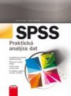 SPSS – Praktická analýza dat