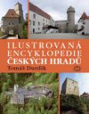 Ilustrovaná encyklopedie českých hradů