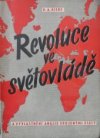 Revoluce ve světovládě a vyvlastnění Anglie Spojenými státy