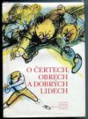 O čertech, obrech a dobrých lidech