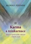 Karma a reinkarnace II