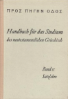 Handbuch für das Studium des neutestamentlichen Griechisch