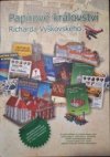 Papírové království Richarda Vyškovského