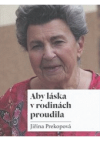 Aby láska v rodinách proudila