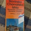 Slovinsko, Chorvatsko, Istrie [Kartografický dokument]