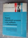 Teorie náhodných procesů a její aplikace v radiotechnice