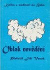 Kniha o meditaci zvaná Oblak nevědění, ve které je duše sjednocena s Bohem