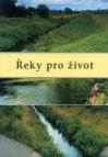 Řeky pro život