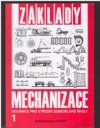 Základy mechanizace 1