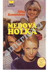 Medová holka