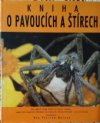 Kniha o pavoucích a štírech