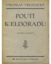 Poutí k Eldoradu