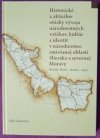 Historické a aktuálne otázky vývoja národnostných vzťahov, kultúr a identít v národnostne zmiešanej oblasti Sliezska a severnej Moravy