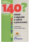 140 otázek a odpovědí o výživě a potravinách