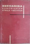 Mechanika elektrických strojů točivých
