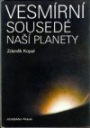 Vesmírní sousedé naší planety