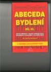 Abeceda bydlení.