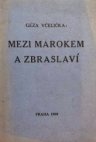 Mezi Marokem a Zbraslaví