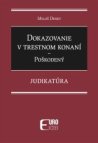 Dokazovanie v trestnom konaní Poškodený