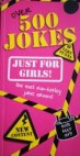 Over 500 Jokes Just for Girls