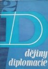 Dějiny diplomacie.