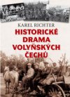 Historické drama volyňských Čechů