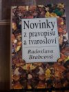 Novinky z pravopisu a tvarosloví