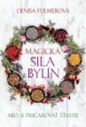 Magická síla bylin