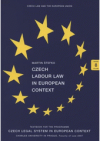 Czech labour law in European context