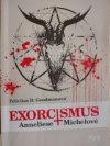 Exorcismus Annelise Michelové