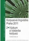 Korpusová lingvistika Praha 2011.