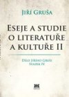 Eseje a studie o literatuře a kultuře II