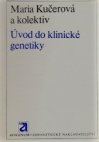 Úvod do klinické genetiky