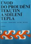 Úvod do proudění tekutin a sdílení tepla