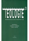 Systematická teologie III