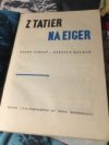 Z Tatier na Eiger