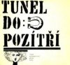 Tunel do pozítří