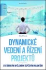 Dynamické vedení a řízení projektů
